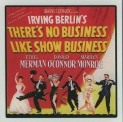 There's No Business Like Show - Irving Berlin