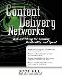 Content Delivery Networks: Web Switching for Security, Availability, and Speed