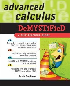 Advanced Calculus Demystified - Bachman, David