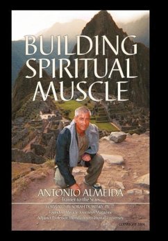Building Spiritual Muscle / Fortalezca Mente y Espiritu - Almeida, Antonio