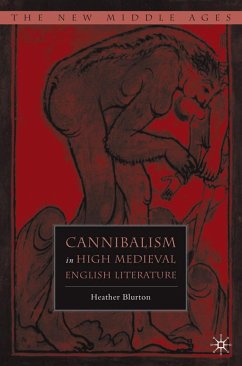 Cannibalism in High Medieval English Literature - Blurton, H.