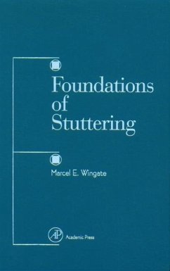 Foundations of Stuttering - Wingate, Marcel