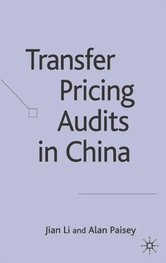Transfer Pricing Audits in China - Li, J.;Paisey, A.