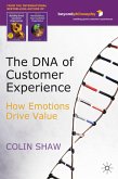 The DNA of Customer Experience