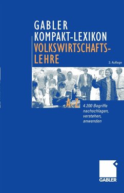 Gabler Kompakt-Lexikon Volkswirtschaftslehre - Piekenbrock, Dirk