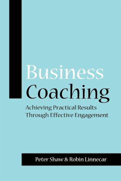 Business Coaching - Shaw, Peter J. A.;Linnecar, Robin
