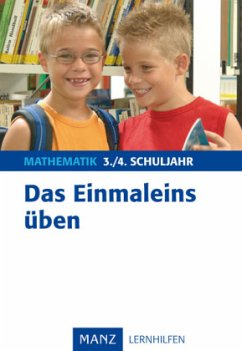 Das Einmaleins üben, 3./4. Schuljahr - Egger, Ulrike; Prifling, Loni