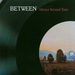 Silence Beyond Time - Between