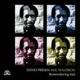 Remembering Mal-Friesen/Waldron