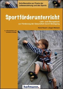 Sportförderunterricht - Rusch, Horst;Weineck, Jürgen