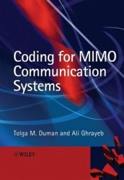 Coding for Mimo Communication Systems - Duman, Tolga M.;Ghrayeb, Ali