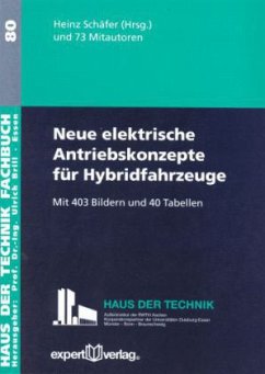 Neue elektrische Antriebskonzepte für Hybridfahrzeuge - Schäfer, Heinz