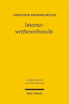 Internetwettbewerbsrecht - Brömmelmeyer, Christoph