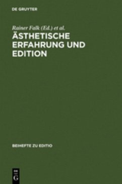 Ästhetische Erfahrung und Edition - Falk, Rainer / Mattenklott, Gert (Hrsg.)