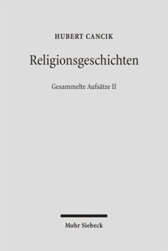 Religionsgeschichten - Cancik, Hubert Religionsgeschichten - Cancik, Hubert