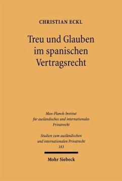 Treu und Glauben im spanischen Vertragsrecht - Eckl, Christian