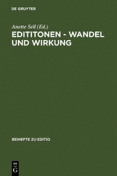 Edititonen - Wandel und Wirkung - Sell, Anette (Hrsg.)