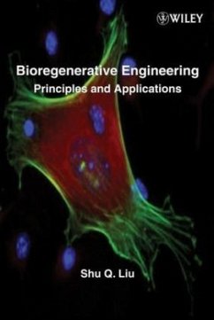 Bioregenerative Engineering - Liu, Shu Q.