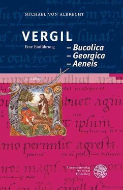 Vergil: Bucolica - Georgica - Aeneis - Albrecht, Michael von