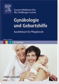 Gynäkologie und Geburtshilfe - Waldmann-Rex, Susanne / Straßburger, Ilka