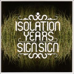 Sign,Sign - Isolation Years