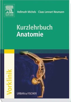 Kurzlehrbuch Anatomie - Michels, Hellmuth / Neumann, Claas Lennart