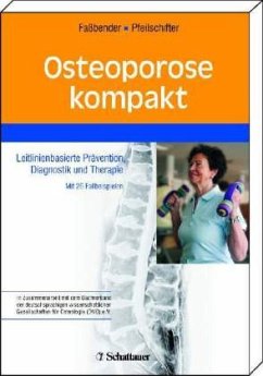 Osteoporose kompakt - Pfeilschifter, Johannes / Faßbender, W.