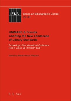 UNIMARC & Friends: Charting the New Landscape of Library Standards - Plassard, Marie-France (ed.)