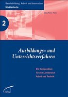 Ausbildungs- und Unterrichtsverfahren - Pahl, Jörg P