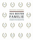 Aus bester Familie 2008 / Deutsche Standards