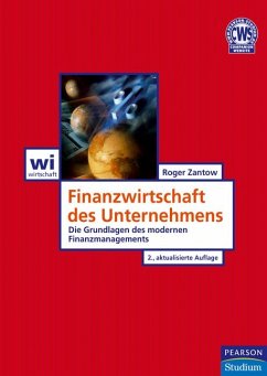 Finanzwirtschaft der Unternehmung - Zantow, Roger