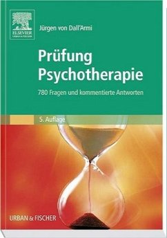 Prüfung Psychotherapie - Dall'Armi, Jürgen von