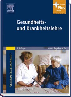 Altenpflege konkret Gesundheits- und Krankheitslehre - Gehart, Rosemarie