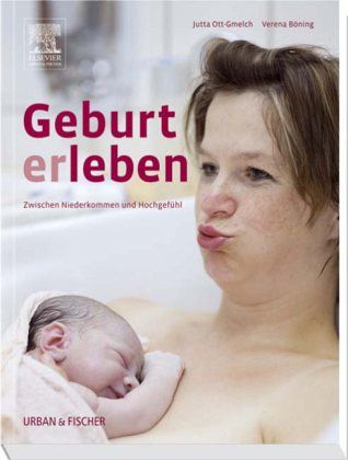 Geburt erleben Geburt erleben