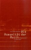 Die Humanität der Musik