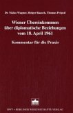 Wiener Übereinkommen über diplomatische Beziehungen vom 18. April 1961, Kommentar