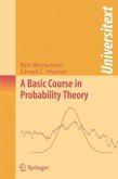 A Basic Course in Probability Theory