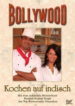 Bollywood - Kochen auf indisch