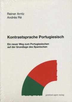 Kontrastsprache Portugiesisch - Arntz, Reiner;Ré, Andrés