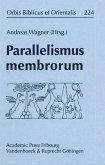 Parallelismus membrorum Parallelismus membrorum