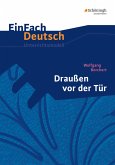 Draußen vor der Tür. EinFach Deutsch Unterrichtsmodelle