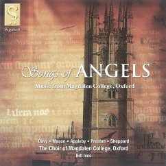 Songs Of Angels-Musik Aus Dem Magdalen - Ives/Choir Of Magdalen College Oxford