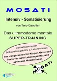 MOSATI Intensiv-Somatisierung, 3 Audio-CDs MOSATI Intensiv-Somatisierung, 3 Audio-CDs