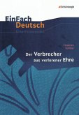 Friedrich Schiller 'Der Verbrecher aus verlorener Ehre'