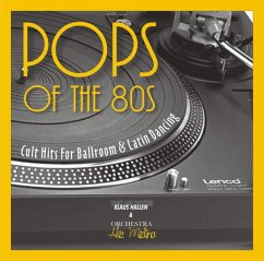 Pops Of The 80s - Hallen,Klaus Tanzorchester & Medina,Alec Orchestra
