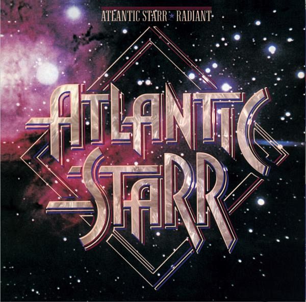 Atlantic Starr - Radiant Atlantic Starr - Radiant