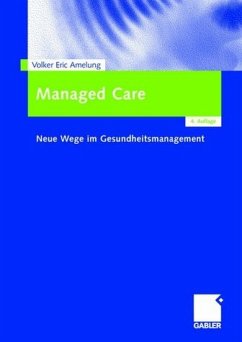 Managed Care - Amelung, Volker Eric