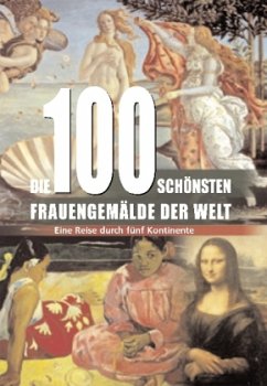Cover Die 100 schönsten Frauengemälde der Welt