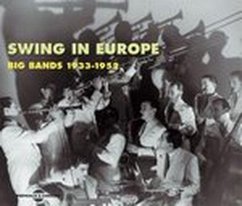 Swing In Europe-Big Bands (1933-1952) - Diverse