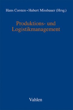 Produktions- und Logistikmanagement - Corsten, Hans / Missbauer, Hubert (Hgg.)